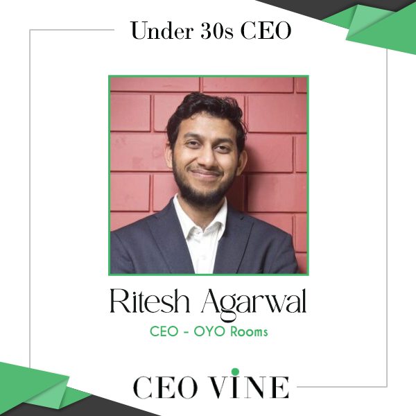 Ritesh Agarwal - CEO, OYO Rooms